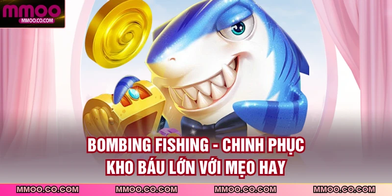 Bombing Fishing